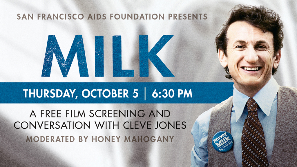 SF AIDS Foundation "Milk" Screening