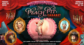 Lady Camden Presents: The Peach Pit Cabaret