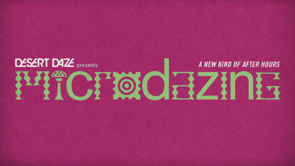 Microdazing at Camille's at The Bellwether